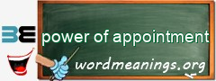 WordMeaning blackboard for power of appointment